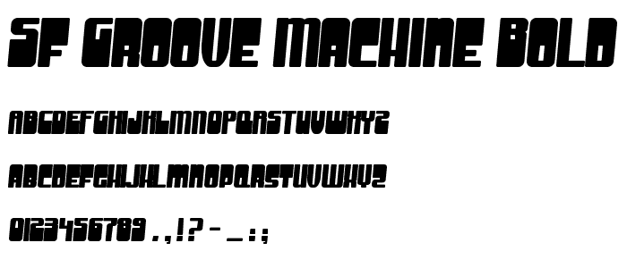 SF Groove Machine Bold font